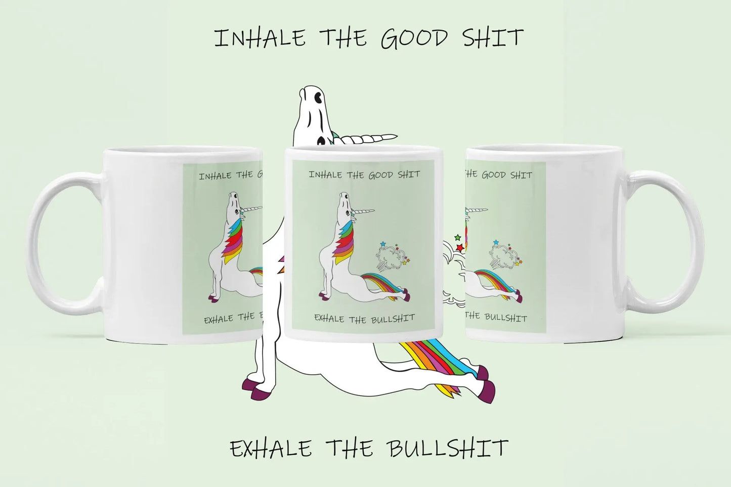 Inhale the Good Shit Coffee Cup Horsin Around Designs
